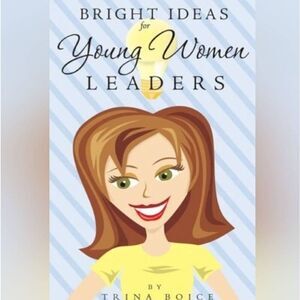 🔺️NWOT Bright Ideas for Young Women Leaders Paperback Book